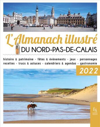 Couverture du livre « L'almanach illustré du Nord-pas-de-Calais 2022 » de  aux éditions Editions Sutton