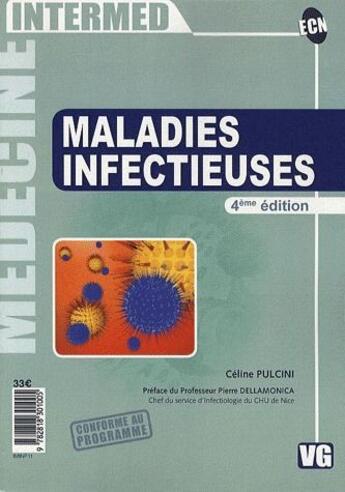 Couverture du livre « Maladies infectieuses (4e édition) » de Celine Pulcini aux éditions Vernazobres Grego