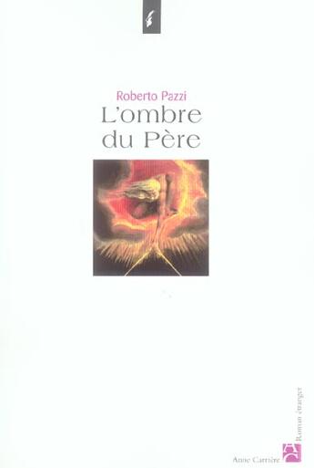 Couverture du livre « Ombre du pere » de Roberto Pazzi aux éditions Anne Carriere