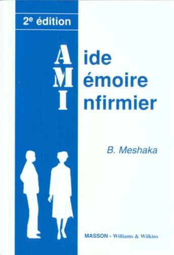 Couverture du livre « Aide memoire infirmier 2eme edition » de Pradel Editeur aux éditions Pradel