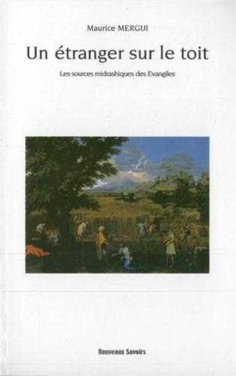 Couverture du livre « Un Etranger Sur Le Toit » de Maurice Mergui aux éditions Nouveaux Savoirs