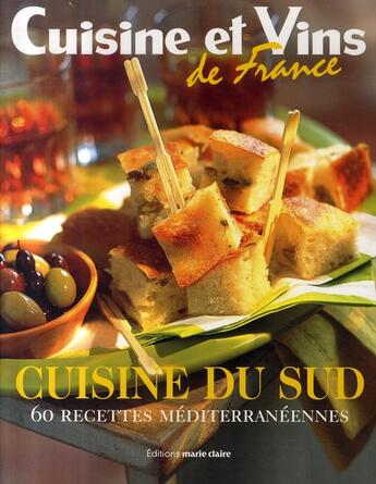 Couverture du livre « Cuisine du sud » de  aux éditions Marie-claire