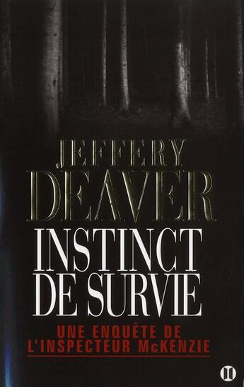 Couverture du livre « Instinct de survie » de Jeffery Deaver aux éditions Des Deux Terres