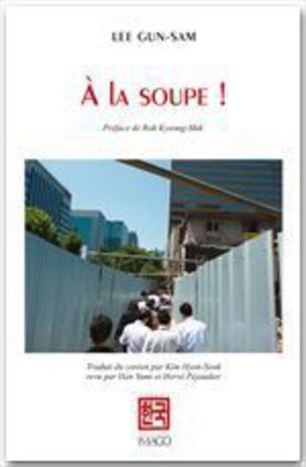 Couverture du livre « À la soupe ! » de Gun-Sam Lee aux éditions Imago