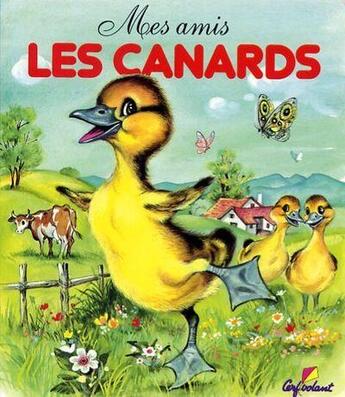 Couverture du livre « Les canards - vol01 » de Couronne Pierre aux éditions Cerf Volant