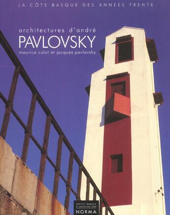 Couverture du livre « Architectures d'andre pavlovsky » de  aux éditions Norma