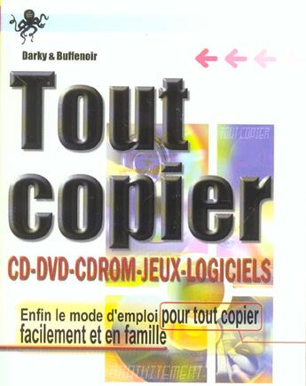 Couverture du livre « Tout copier » de Darky et Buffenoir aux éditions Pieuvre Noire