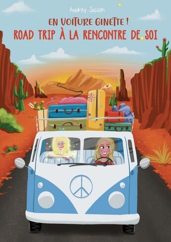 Couverture du livre « En voiture Ginette ! » de Audrey Jacson aux éditions Thebookedition.com