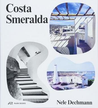 Couverture du livre « Costa smeralda » de  aux éditions Park Books