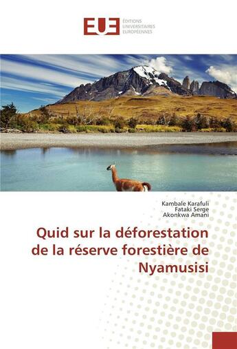 Couverture du livre « Quid sur la deforestation de la reserve forestiere de nyamusisi » de Karafuli Kambale aux éditions Editions Universitaires Europeennes