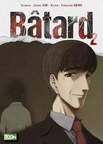 Couverture du livre « Bâtard Tome 2 » de Kim Carnby et Youngchan Hwang aux éditions Ki-oon