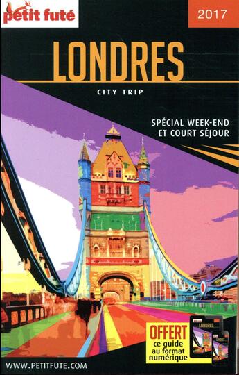 Couverture du livre « GUIDE PETIT FUTE ; CITY TRIP ; Londres (édition 2017) » de  aux éditions Le Petit Fute