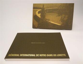 Couverture du livre « Mémorial international de Notre-Dame-de-Lorette » de Philippe Prost et Aitor Ortiz et Yves Le Maner aux éditions Les Edifiantes