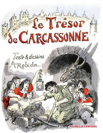 Couverture du livre « Le trésor de Carcassonne » de Albert Robida aux éditions Plumes Et Crayons