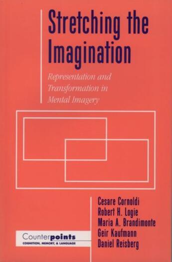 Couverture du livre « Stretching the Imagination: Representation and Transformation in Menta » de Reisberg Daniel aux éditions Oxford University Press Usa