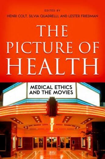 Couverture du livre « The Picture of Health: Medical Ethics and the Movies » de Henri Colt aux éditions Oxford University Press Usa