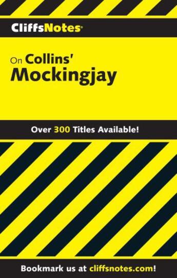 Couverture du livre « CliffsNotes on Collins146; Mockingjay » de Blasdel Janelle aux éditions Houghton Mifflin Harcourt