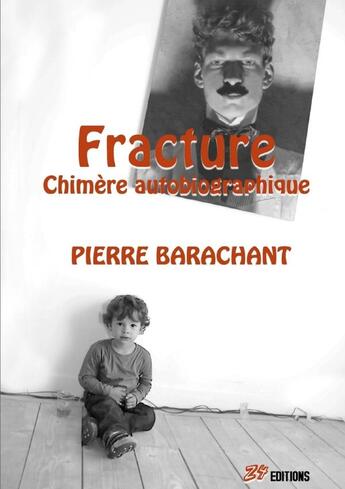Couverture du livre « Fracture » de Pierre Barachant aux éditions Lulu