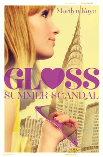 Couverture du livre « GLOSS 2: Summer Scandal » de Kaye Marilyn aux éditions Pan Macmillan