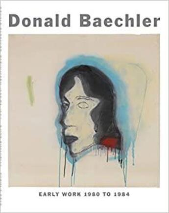 Couverture du livre « Early work » de Baechler Donald aux éditions Dap Artbook