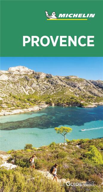 Couverture du livre « Le guide vert ; Provence » de Collectif Michelin aux éditions Michelin