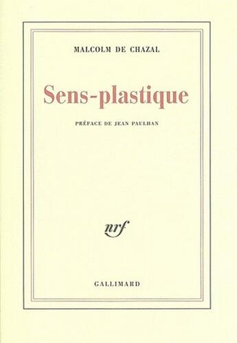 Couverture du livre « Sens-plastique » de Malcolm De Chazal aux éditions Gallimard