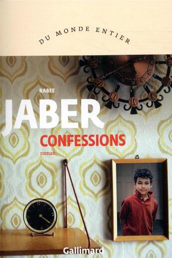 Couverture du livre « Confessions » de Rabee Jaber aux éditions Gallimard