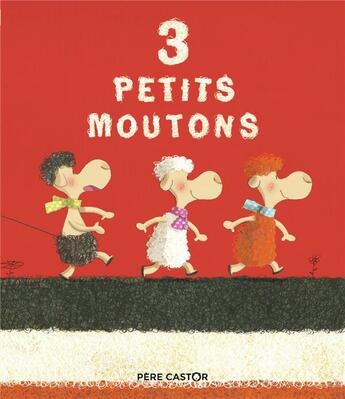 Couverture du livre « Trois petits moutons » de Agnes Cathala aux éditions Pere Castor