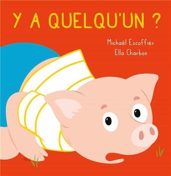 Couverture du livre « Y a quelqu'un ? » de Escoffier/Charbon aux éditions Ecole Des Loisirs