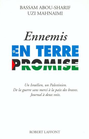 Couverture du livre « Ennemis en terre promise » de Mahnaimi/Abou-Sharif aux éditions Robert Laffont