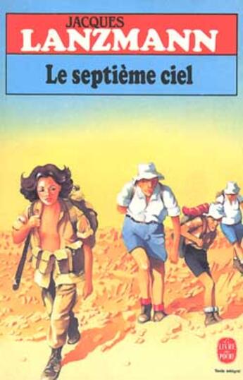 Couverture du livre « Le septieme ciel » de Lanzmann-J aux éditions Le Livre De Poche