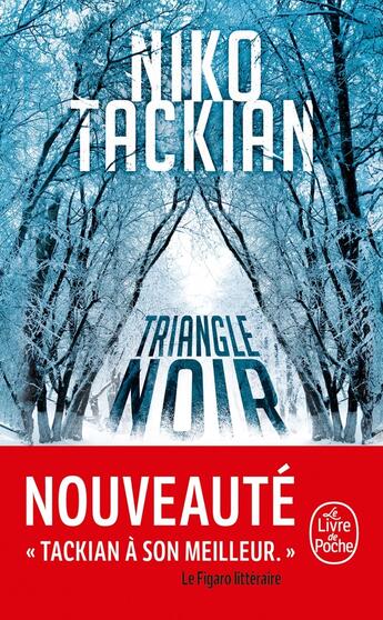 Couverture du livre « Triangle noir » de Niko Tackian aux éditions Le Livre De Poche