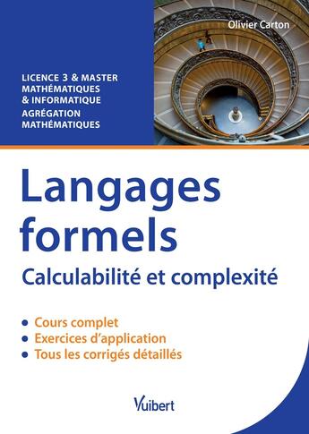 Couverture du livre « Langages formels ; calculabilité et complexité » de Olivier Carton aux éditions Vuibert