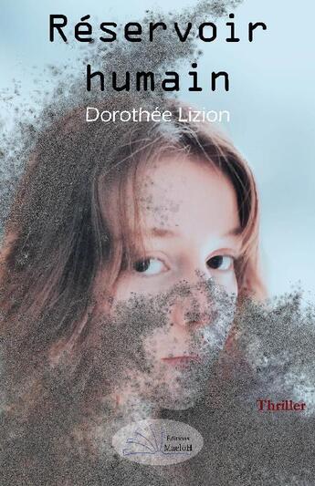 Couverture du livre « Réservoir humain » de Dorothee Lizion aux éditions Maeloh