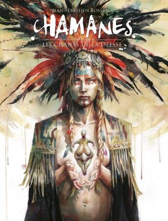 Couverture du livre « Chamanes, les chants de la déesse » de Jean-Sebastien Rossbach aux éditions C.r.e.e.