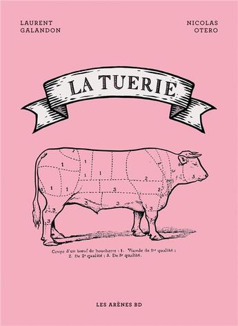 Couverture du livre « La tuerie » de Laurent Galandon et Nicolas Otero aux éditions Les Arenes