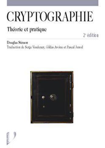 Couverture du livre « Cryptographie theorie et pratique 2eme edition » de Stinson D. aux éditions Vuibert