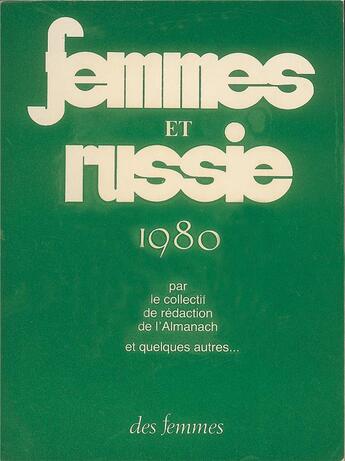 Couverture du livre « Femmes et Russie, 1980 » de  aux éditions Des Femmes