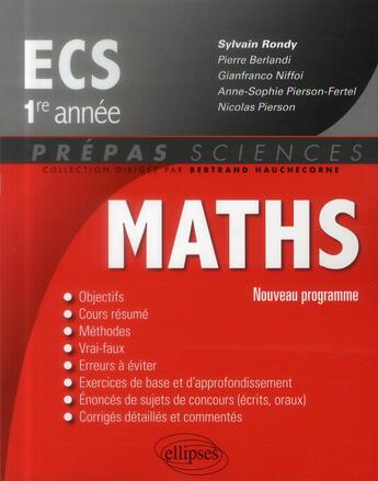 Couverture du livre « Mathematiques ecs-1 - conforme au nouveau programme 2013 » de Rondy/Berlandi aux éditions Ellipses