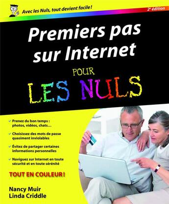 Couverture du livre « Premiers pas sur internet pour les nuls (2e édition) » de Nancy Muir et Linda Criddle aux éditions First Interactive