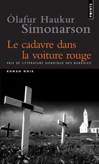 Couverture du livre « Le cadavre dans la voiture rouge » de Simonarson Olafur Ha aux éditions Points