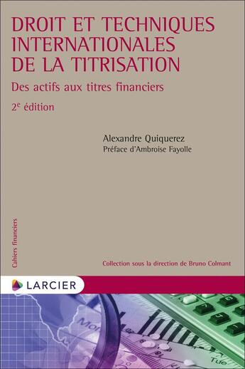 Couverture du livre « Droit et techniques internationales de la titrisation » de  aux éditions Larcier