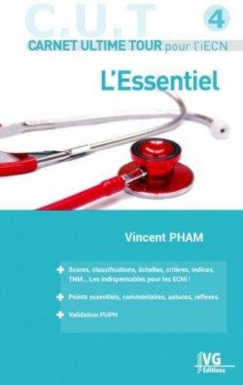 Couverture du livre « L'essentiel » de Vincent Pham aux éditions Vernazobres Grego