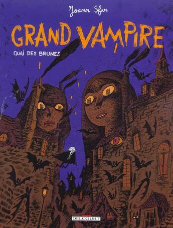 Couverture du livre « Grand Vampire Tome 4 : Quai des brunes » de Joann Sfar et Sandrina Jardel aux éditions Delcourt