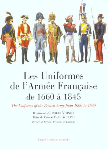 Couverture du livre « Les uniformes de l'armee francaise de 1660 a 1845 » de  aux éditions Herissey