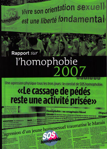 Couverture du livre « Rapport sur l'homophobie (édition 2007) » de Sos Homophobie aux éditions Sos Homophobie