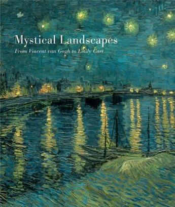 Couverture du livre « Mystical landscapes from vincent van gogh to emily carr » de Katharine Lochnan Wi aux éditions Prestel