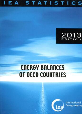 Couverture du livre « Energy balances of OECD countries 2013 » de  aux éditions Ocde