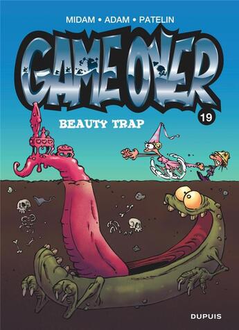 Couverture du livre « Game over Tome 19 : beauty trap » de Patelin et Midam et Adam aux éditions Dupuis