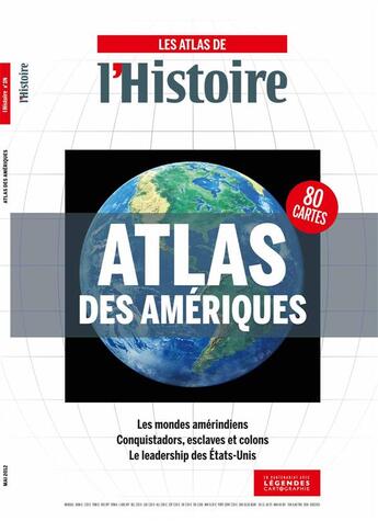 Couverture du livre « Atlas des Amériques » de  aux éditions L'histoire